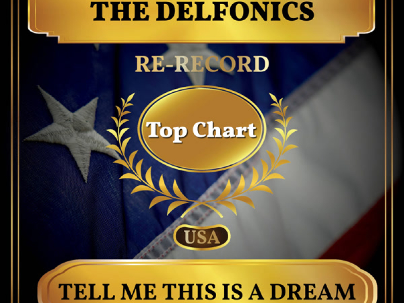 Tell Me This Is a Dream (Billboard Hot 100 - No 86) (Single)