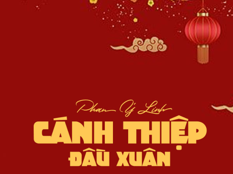Cánh Thiệp Đầu Xuân (Single)