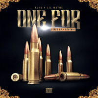 One For (Sped Up + Reverb) (feat. Lil Wayne) (Single)