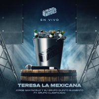 Teresa la Mexicana (Live) (Single)