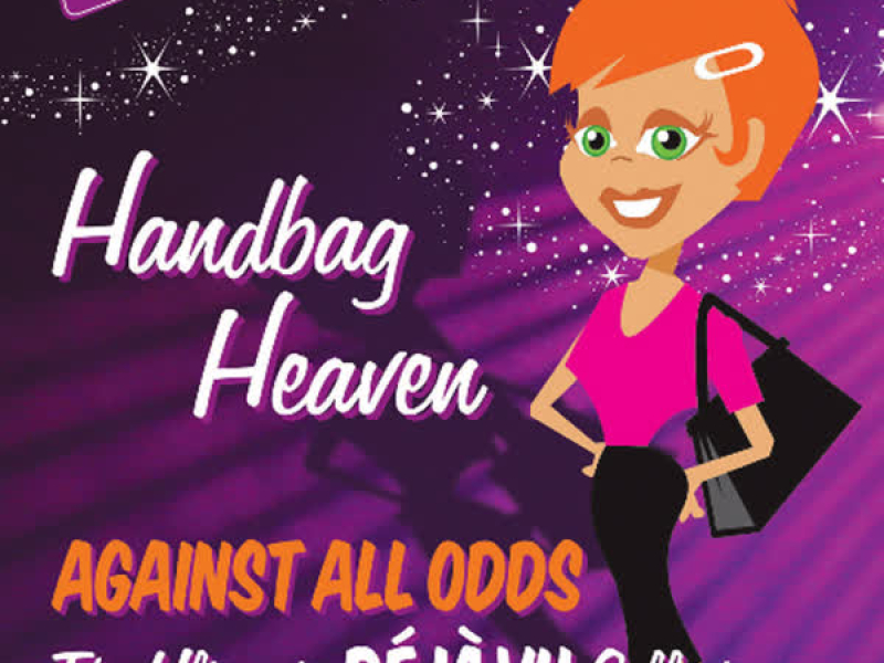 Almighty Presents: Handbag Heaven - Against All Odds (feat. Tasmin)