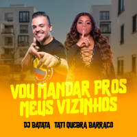 Vou Mandar Pros Meus Vizinhos (Single)