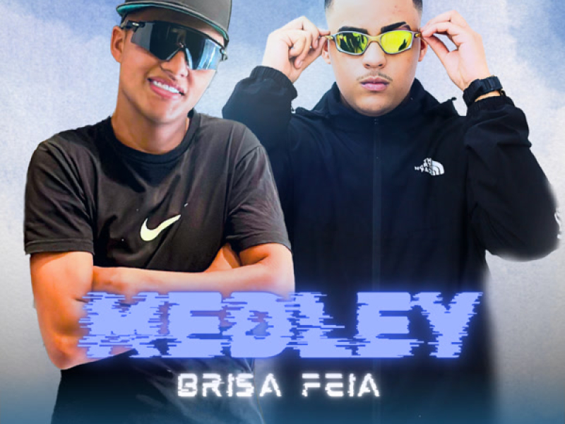 Medley Brisa Feia (Single)