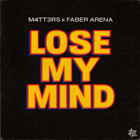 Lose My Mind (Single)