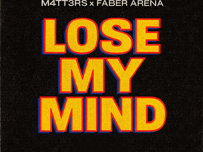 Lose My Mind (Single)