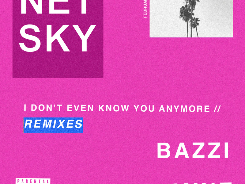 I Don’t Even Know You Anymore (Remixes) (Single)