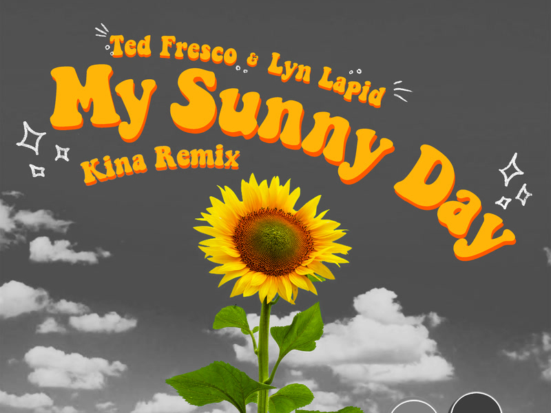 My Sunny Day (Kina Remix) (Single)