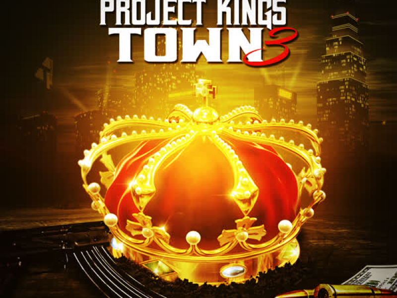 Project Kings Town 3 (EP)