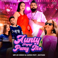 Aunty Aagayi Party Me (Single)