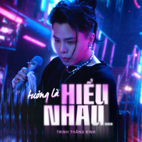 Tưởng Là Hiểu Nhau... (Single)