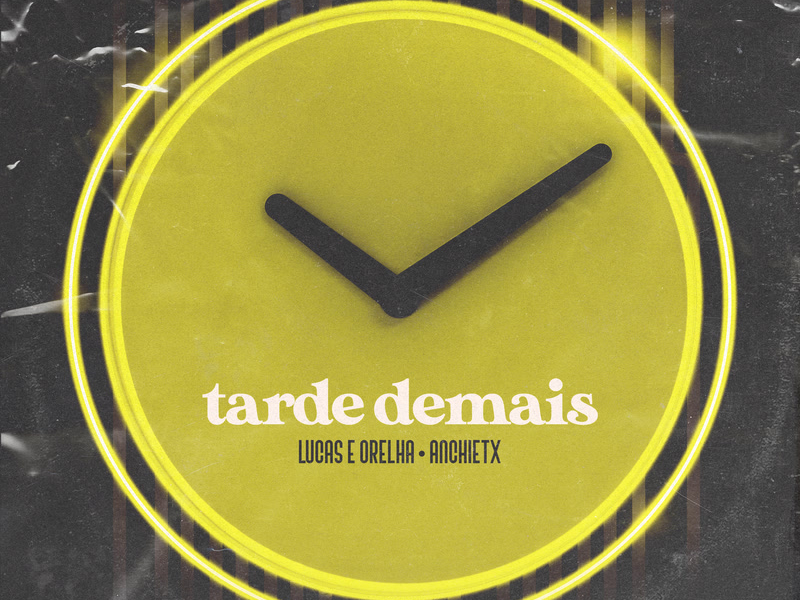 Tarde Demais (Single)