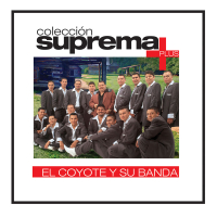 Coleccion Suprema Plus- El Coyote Y Su Banda Tierra Santa