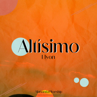 Altísimo - Elyon (Single)