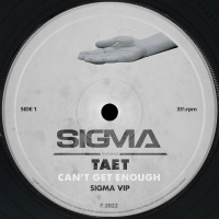 Can't Get Enough (Sigma VIP) (Single)