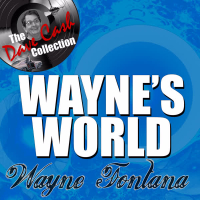 Wayne's World - [The Dave Cash Collection]