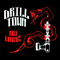Drill Town (Single)