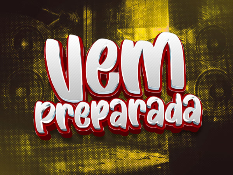 Vem Preparada (Single)