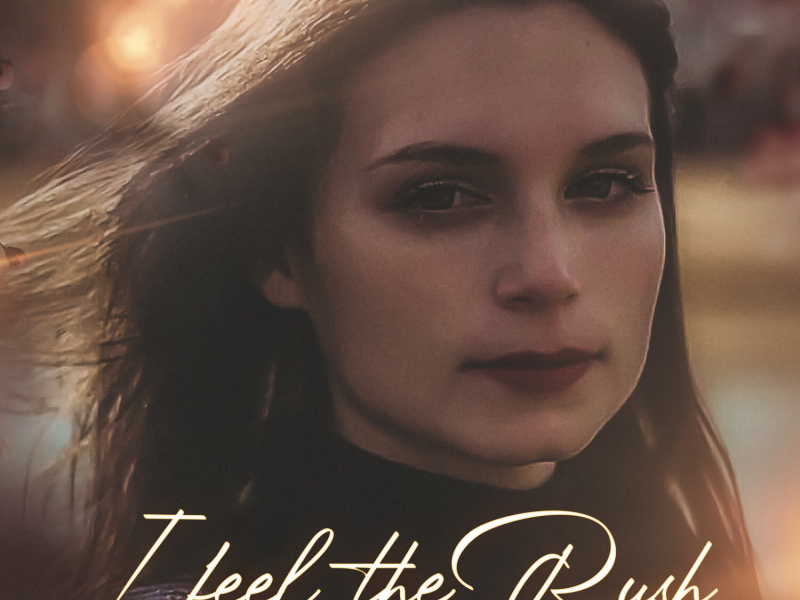 I Feel The Rush (Single)
