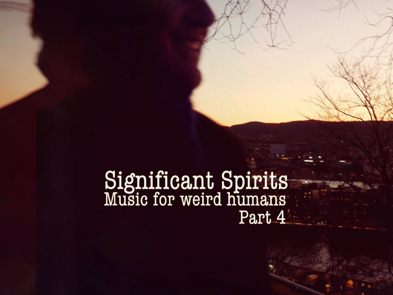 Music for Weird Humans, Pt 4 (Single)