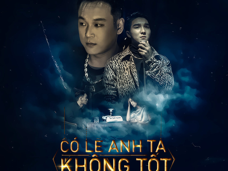 Có Lẽ Anh Ta Không Tốt (Single)