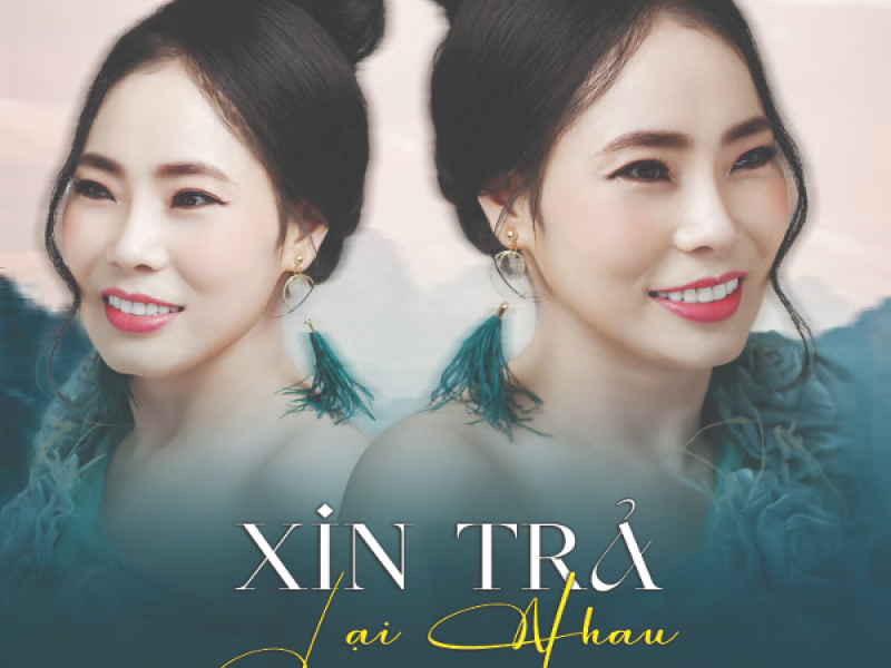 Xin Trả Lại Nhau