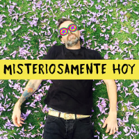 Misteriosamente Hoy (Single)