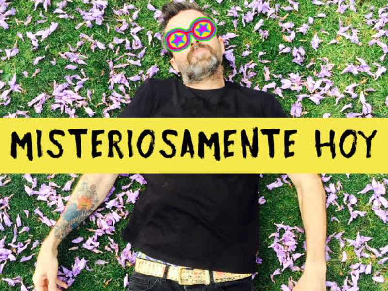 Misteriosamente Hoy (Single)