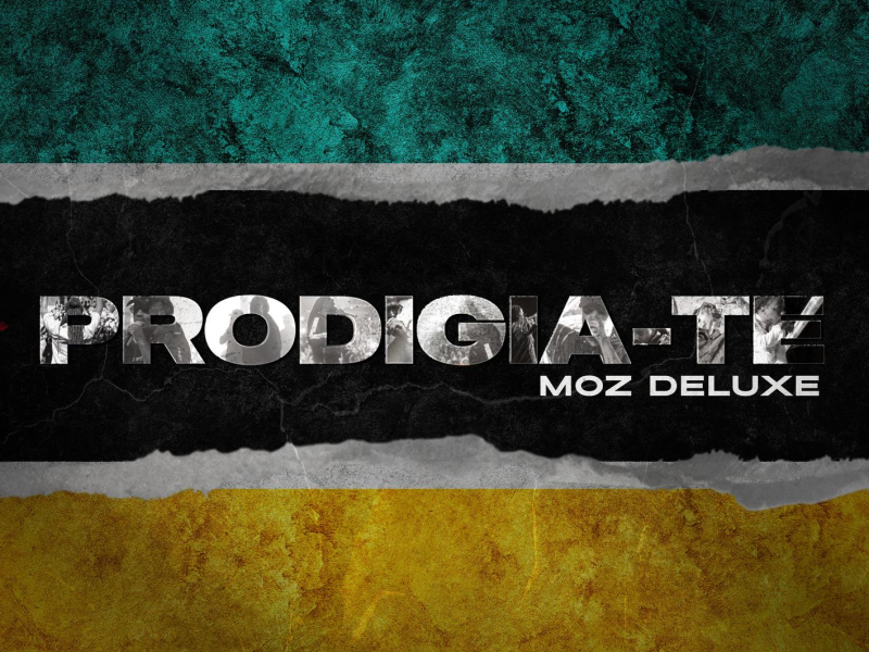 PRODIGIA-TE (Moz Deluxe)