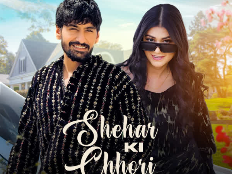 Shehar Ki Chhori (Single)
