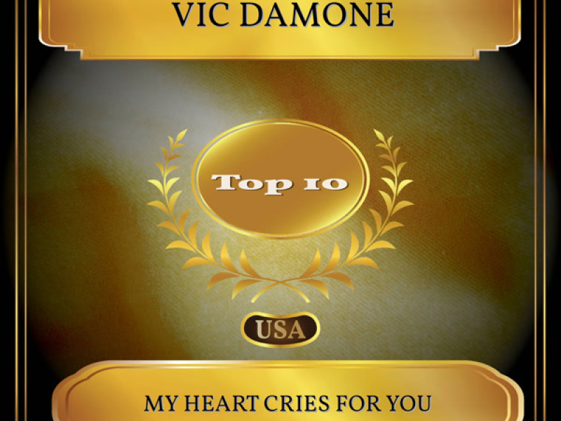 My Heart Cries For You (Billboard Hot 100 - No. 04) (Single)