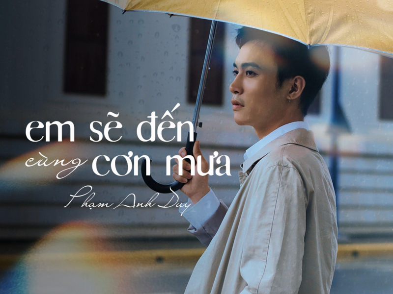 Em sẽ đến cùng cơn mưa (Single)