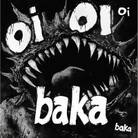 oi oi oi baka (EP)