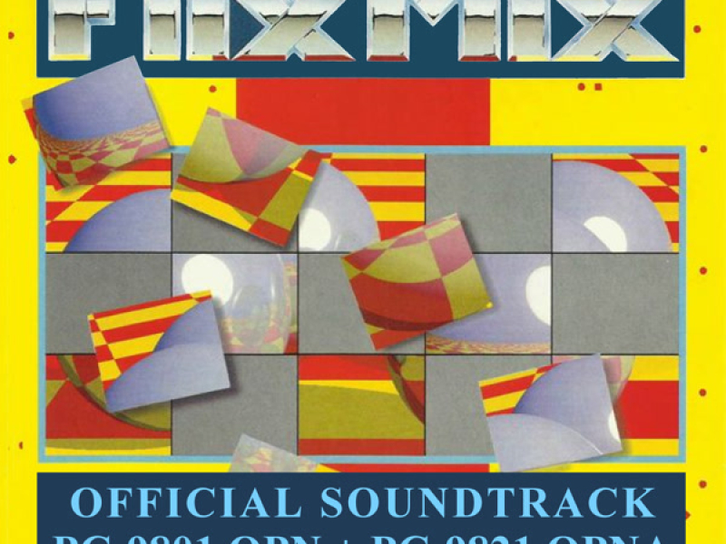 FlixMix: PC-9801 OPN + PC9821 OPNA, Vol. 1 (Official Game Soundtrack)