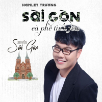 Sài Gòn Cà Phê Tình Yêu (Beat) (Single)