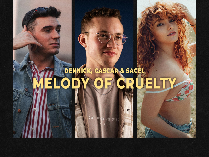Melody Of Cruelty (Single)