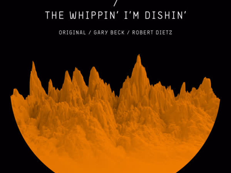 The Whippin' I'm Dishin' (EP)