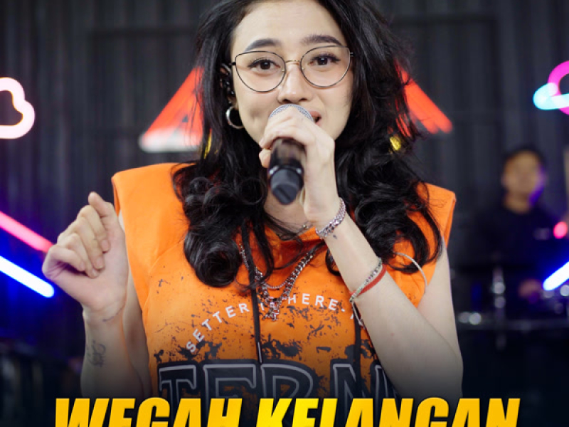 Wegah Kelangan (Single)