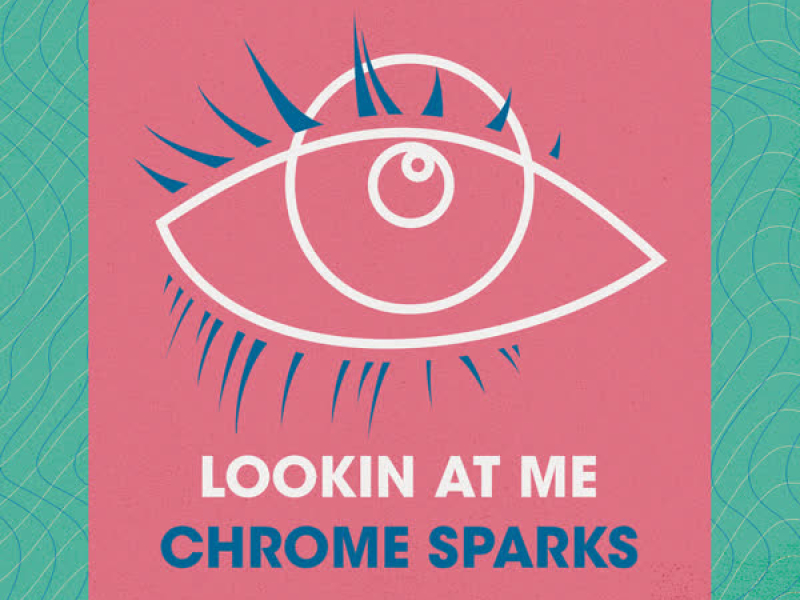 Lookin At Me (Single)