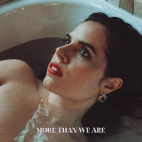 More Than We Are (Single)
