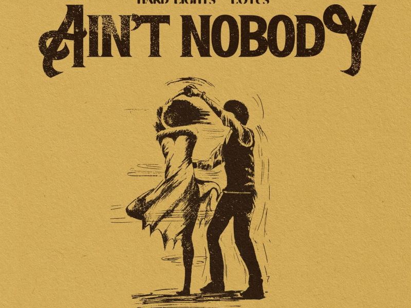 Ain't Nobody (Single)
