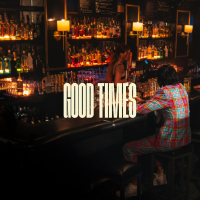 Good Times (Single)