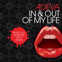 In & Out of My Life: Shield vs Robytek 2010 Remix - Single