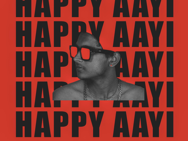 Happy aayi (Single)