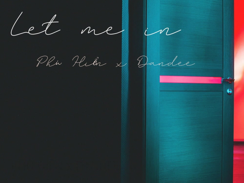 Let Me In (Single)