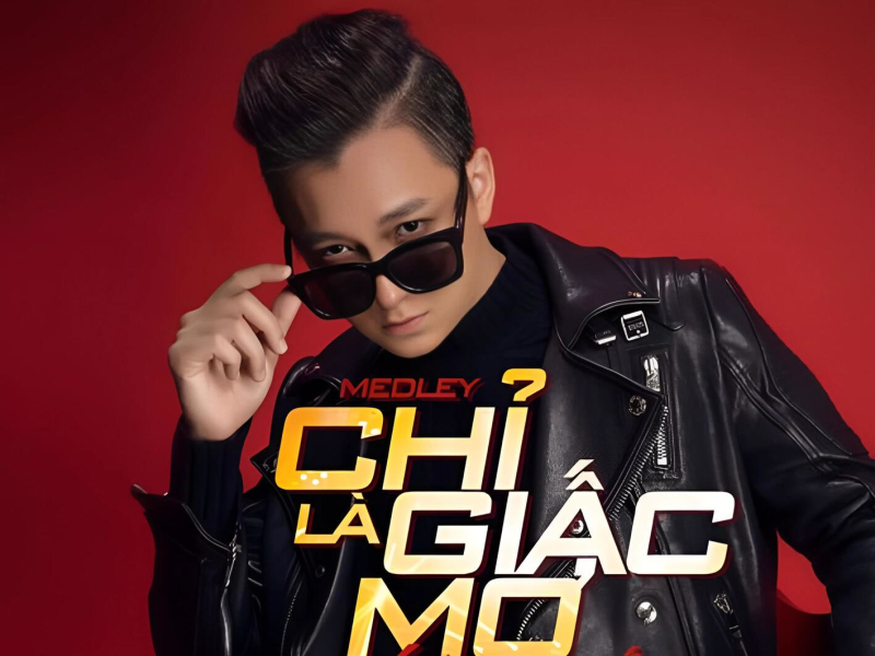 Liên Khúc: Chỉ Là Giấc Mơ - Góc Tối (From “Hòa Âm Ánh Sáng” 2016) (Single)