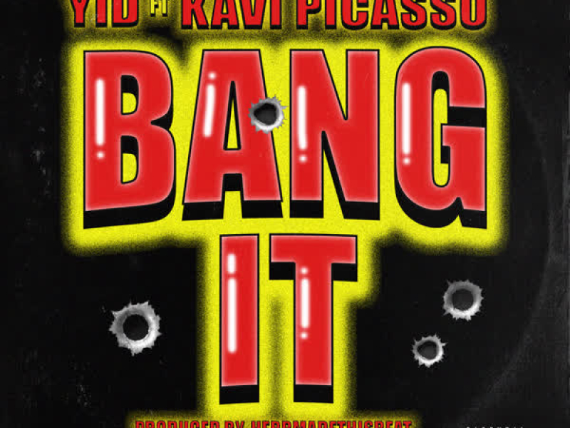 Bang It (Single)