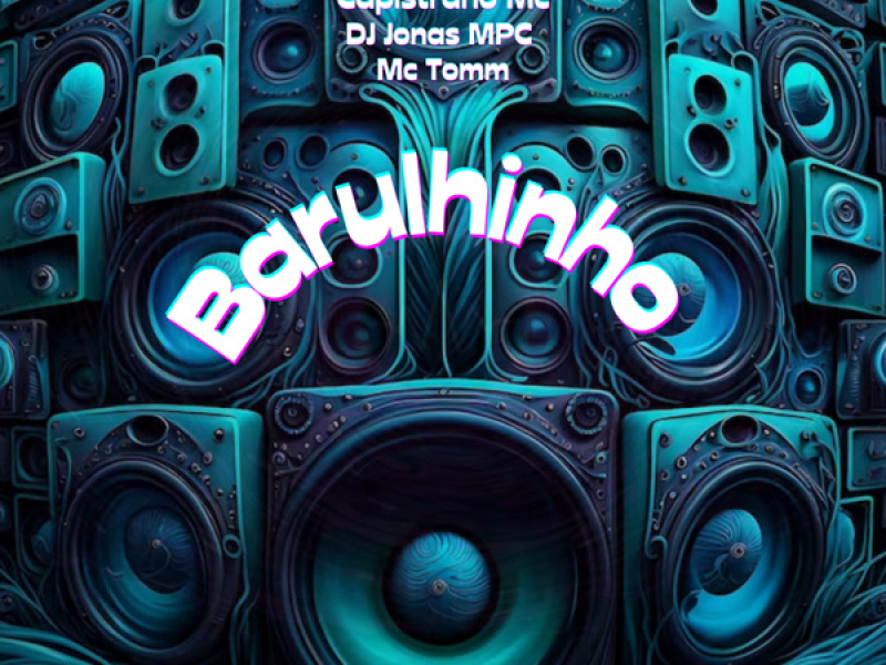BARULHINHO (Single)
