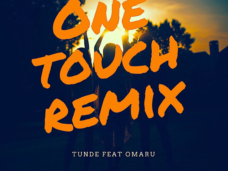 One Touch (Omaru Remix) (Single)