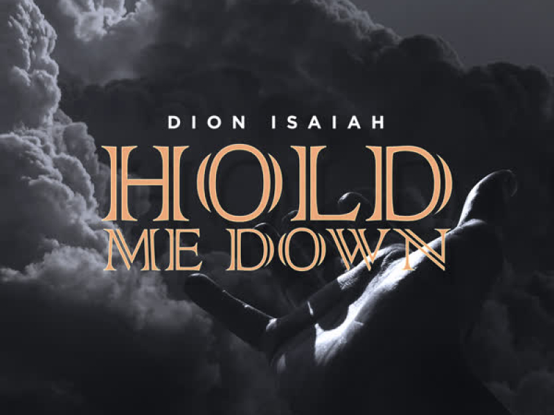 Hold Me Down (Single)