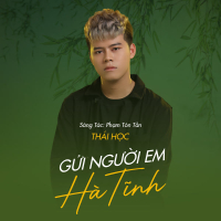 Gửi Người Em Hà Tĩnh (Single)
